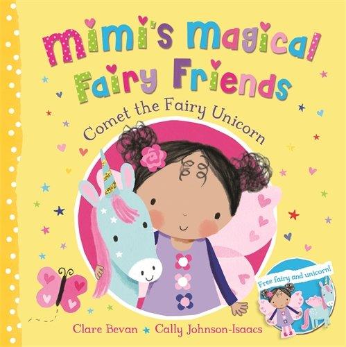 Mimi's Magical Fairy Friends - Comet the Fairy Unicorn - Spectrawide Bookstore