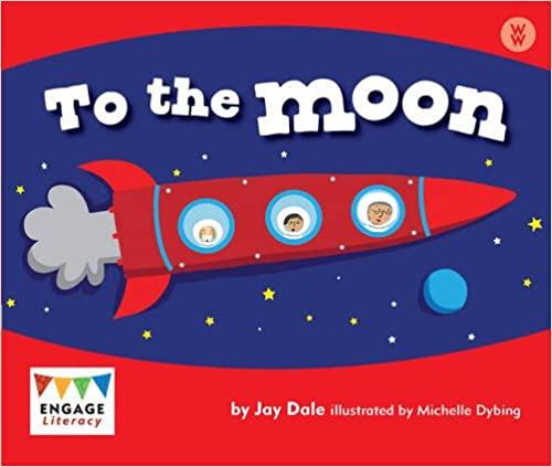 Engage Literacy - To The Moon - Spectrawide Bookstore