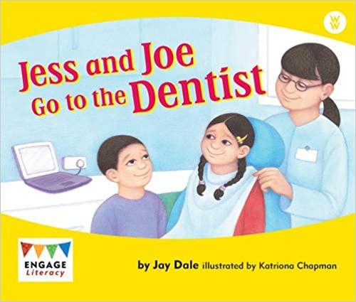 Engage Literacy - Jess and Joe Go To The Dentist - Spectrawide Bookstore