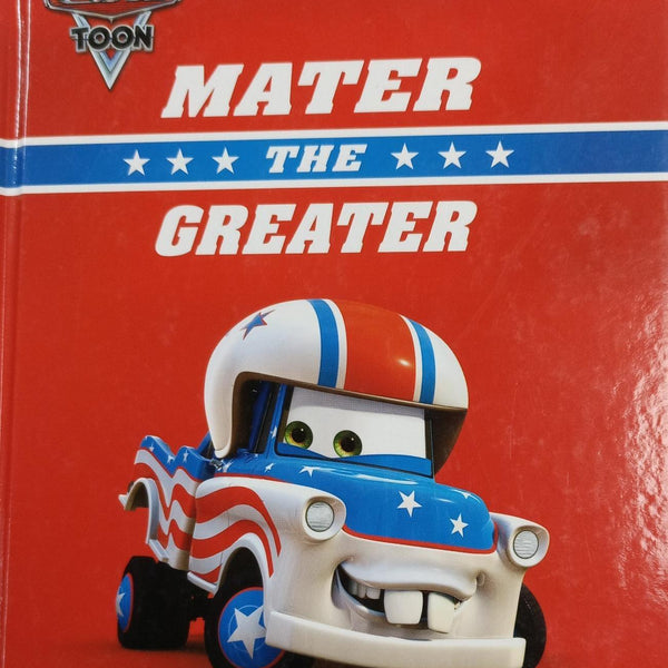 Disney Pixar - Cars Toon - Mater the Greater - ديزني بيكسار - كارز تون