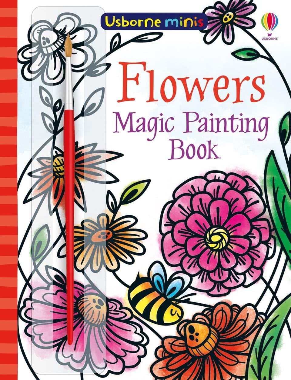 USBORNE - Magic Painting Flowers - Usborne Minis - Spectrawide Bookstore