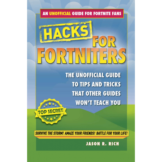 Hacks for Fortnite - An Unofficial Guide to Tips and Tricks That Other Guides Won't Teach You - Spectrawide Bookstore