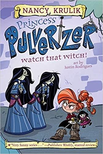 Princess Pulverizer Watch That Witch! #5 - Spectrawide Bookstore