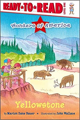 Ready-To-Read Level 1 - Wonders of America Yellowstone - Spectrawide Bookstore