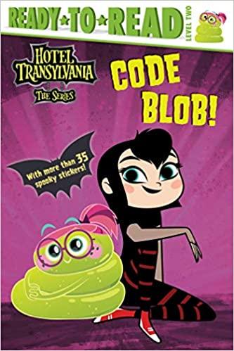 Ready To Read Level 2 - Hotel Transylvania Code Blob! - Spectrawide Bookstore
