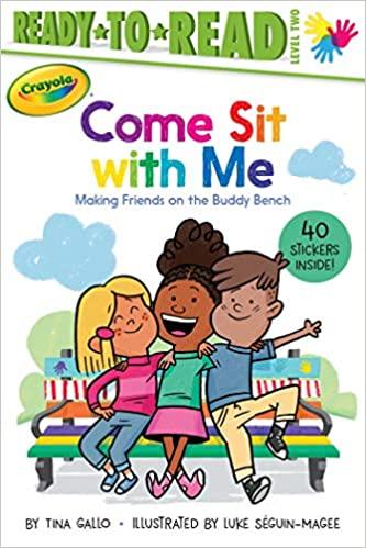 Ready-to-Read Lvl 2 - Come Sit With Me Making Friends on the Buddy Bench - Spectrawide Bookstore