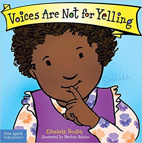 Voices Are Not for Yelling - Spectrawide Bookstore