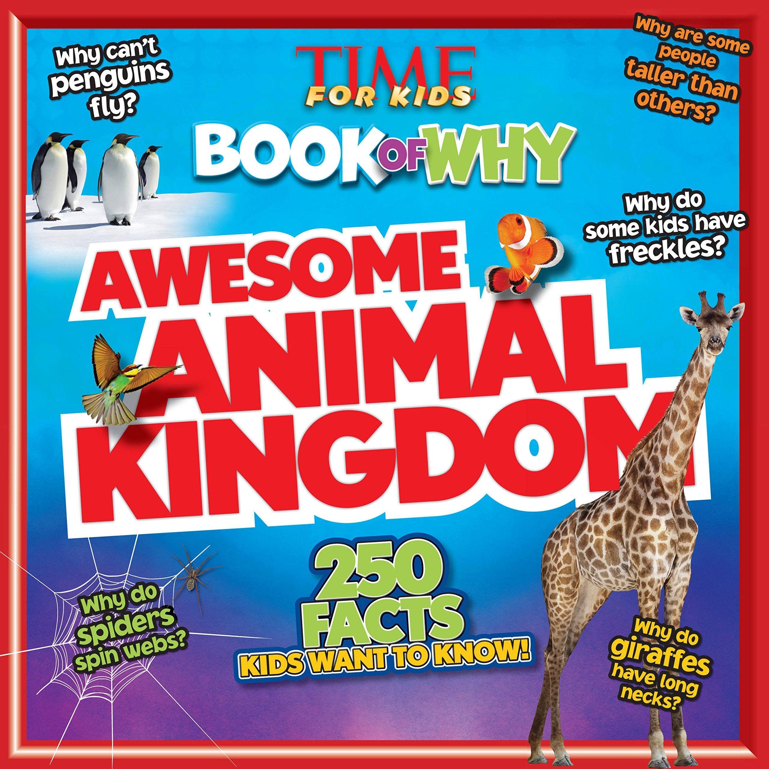 Book Of Why - Awesome Animal Kingdom 250 Facts Kids Want To Know - Spectrawide Bookstore