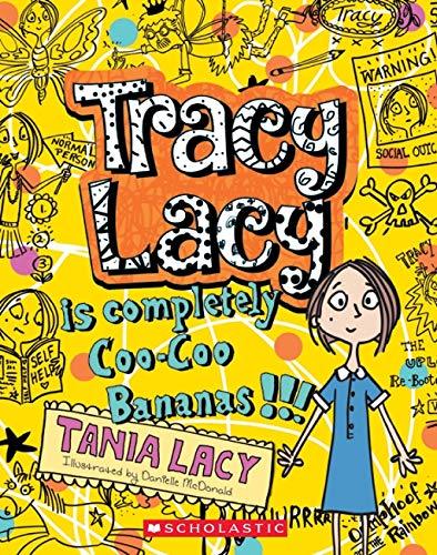 Tracy Lacy: Is Completely Coo- Coo Bananas!!! - Spectrawide Bookstore