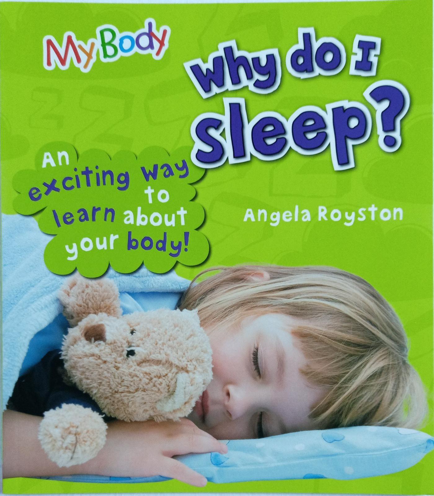 My Body - Why Do I Sleep? - Spectrawide Bookstore