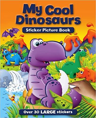 My Cool Dinosaurs Sticker Picture Book - Spectrawide Bookstore