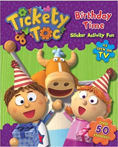 Tickety Toc Sticker Book - Birthday Time - Spectrawide Bookstore