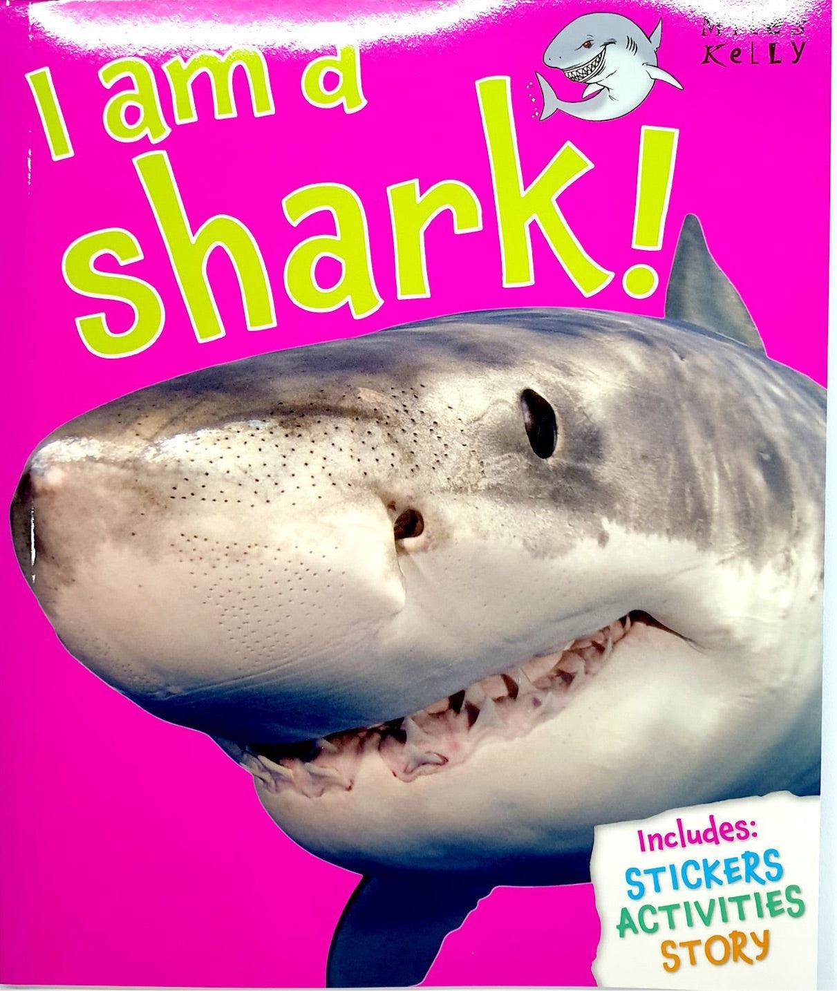 I am a Shark - Includes Stickers, Activities and Story - Spectrawide Bookstore