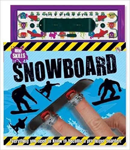 Mini Skills Snowboard-Everything you need to Know to become a pro finger boarder - Spectrawide Bookstore