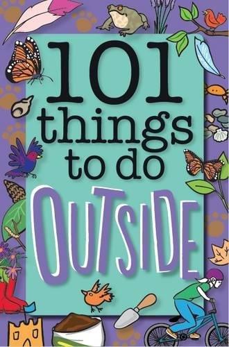 101 Things to Do Outside - Spectrawide Bookstore