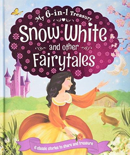 My 6-in-1 Treasury - Snow White And Other Fairytales - Spectrawide Bookstore