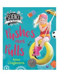 Science in Action KS1 - Pushes and Pulls - Spectrawide Bookstore