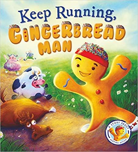 Fairytales Gone Wrong: Keep Running Gingerbread Man - Spectrawide Bookstore