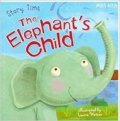 Story Time-The Elephant's Child - Spectrawide Bookstore