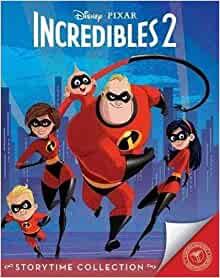 Disney Pixar: Storytime Collection - Incredibles 2 - Spectrawide Bookstore