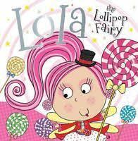 Story Book Lola the Lollipop Fairy - With Two-way Sequins! - Spectrawide Bookstore