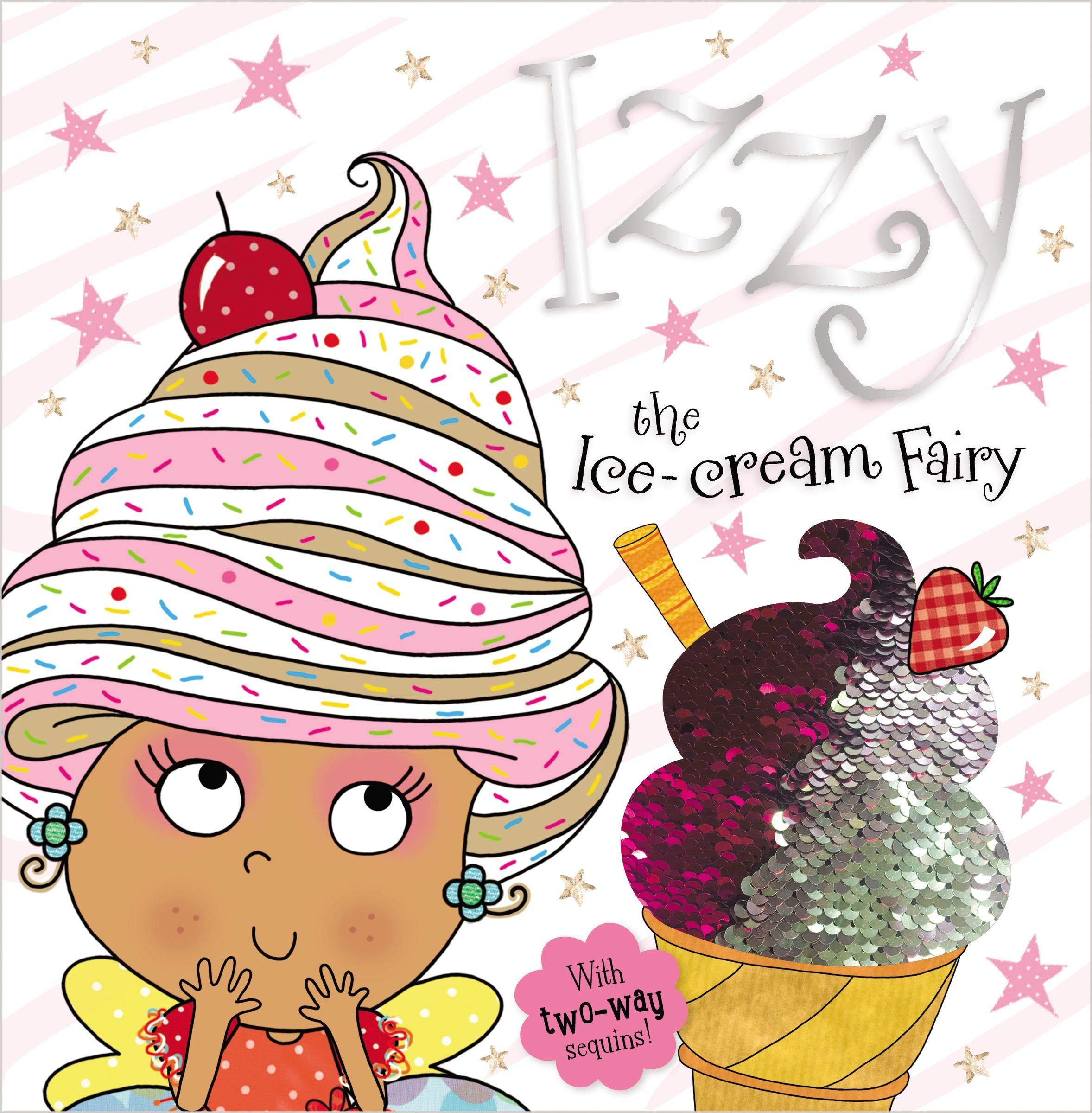 Story Book Izzy the Ice-Cream Fairy - Spectrawide Bookstore