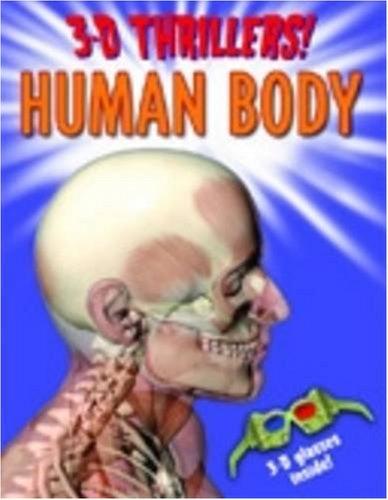 3-D Thrillers! Human Body - Spectrawide Bookstore