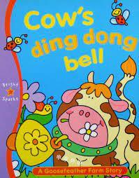 Cow's Ding Dong Bell - Spectrawide Bookstore
