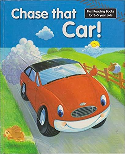 Chase That Car! - First Reading Books for 3-5 Years Old - Spectrawide Bookstore