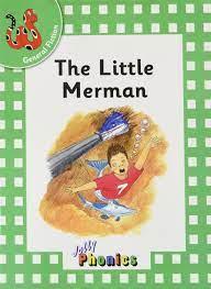 Jolly Phonics - The Little Merman (General Friction) - Spectrawide Bookstore