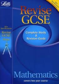 Letts - Revise GCSE Mathematics Complete Study & Revision Guide