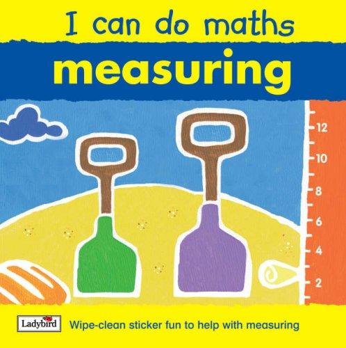 I Can Do Maths - Measuring - Wipe-Clean Sticker Fun to Help with Measuring - Spectrawide Bookstore
