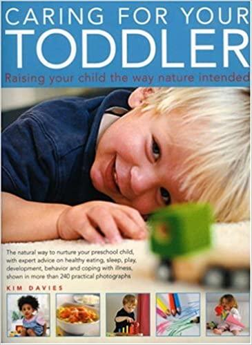 Caring For Your Toddler Raising Your Child the Way nature Intended - Spectrawide Bookstore