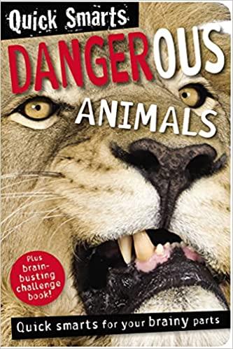 Quick Smarts: Dangerous Animals - Spectrawide Bookstore