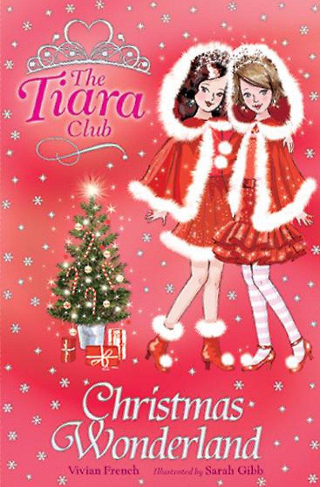 Christmas Wonderland - The Tiara Club - Spectrawide Bookstore