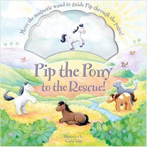 Pip the Pony to the Rescue! (Magnetic Wand Storybook) - Spectrawide Bookstore