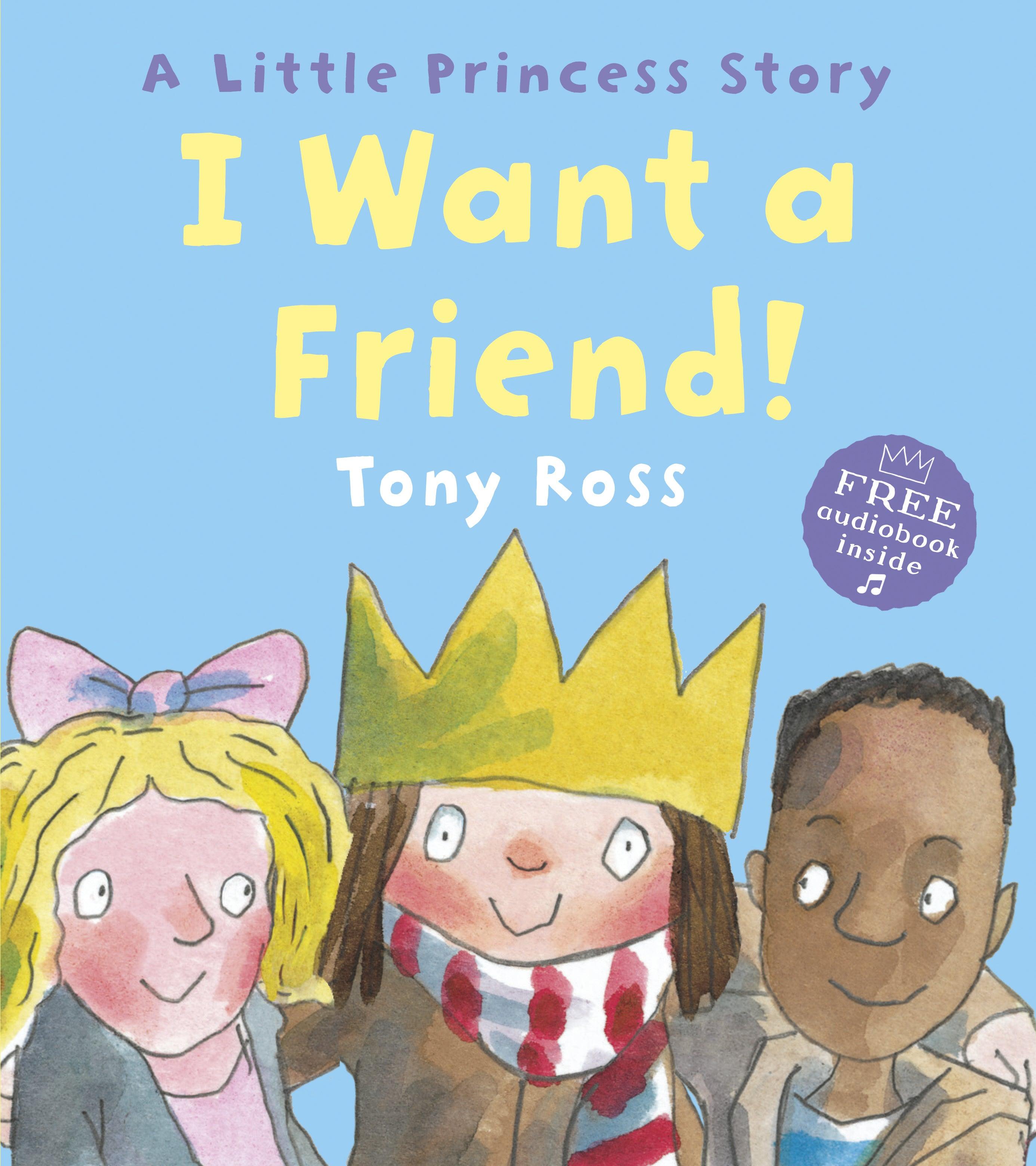A Little Princess Story - I Want A Friend! - Spectrawide Bookstore
