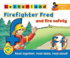 Letterland - Firefighter Fred and Fire Safety - Spectrawide Bookstore