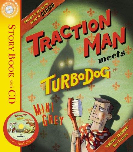 Traction Man Meets Turbodog: Book and CD - Spectrawide Bookstore