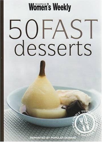 Women's Weekly 50 Fast Desserts - Spectrawide Bookstore