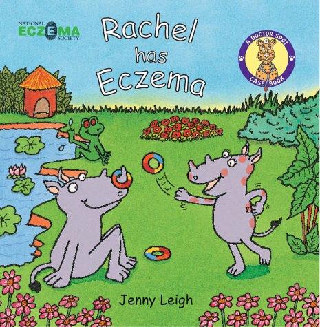 National Eczema Society - A Doctor Spot Case Book - Rachel Has Eczema - Spectrawide Bookstore