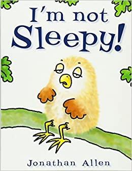 I'm Not Sleepy! Board book - Spectrawide Bookstore