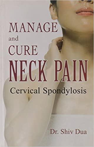 Manage and Cure Neck Pain Cervical Spondylosis - Spectrawide Bookstore