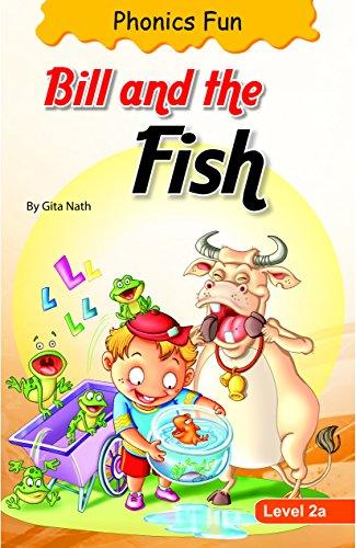 Phonics Fun - Bill and the Fish - Spectrawide Bookstore