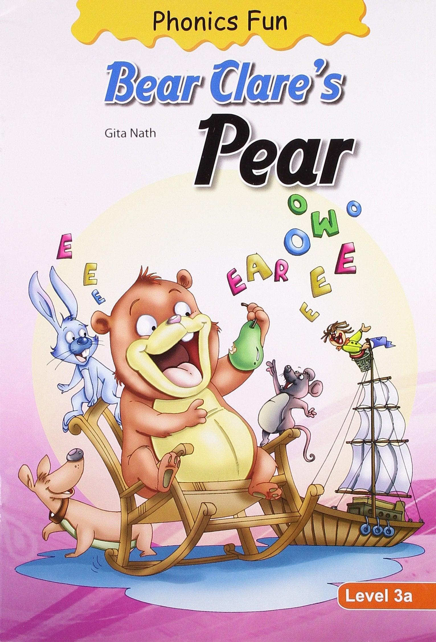 Phonics Fun - Bear Clare's Pear - Spectrawide Bookstore