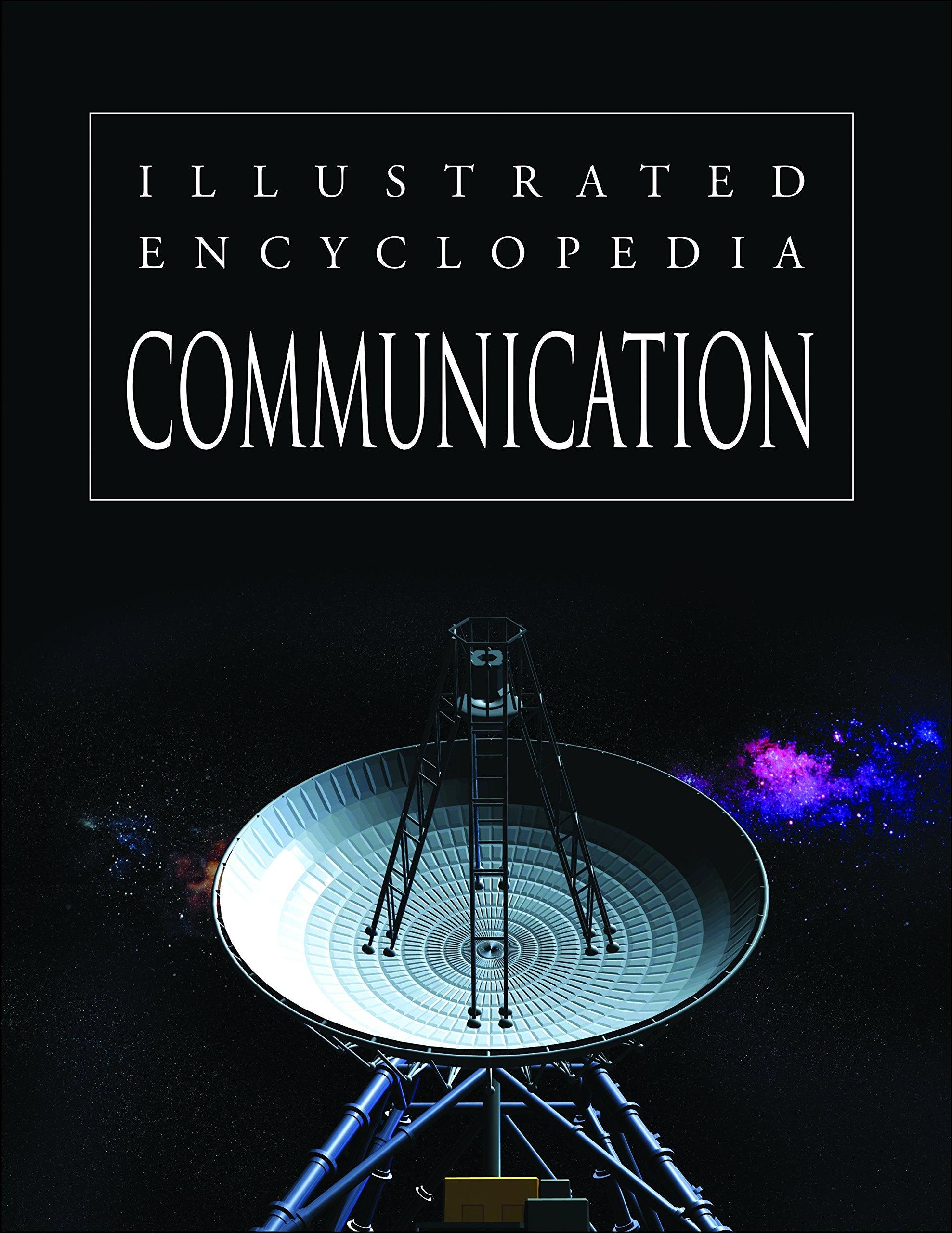 Illustrated Encyclopedia - Communication