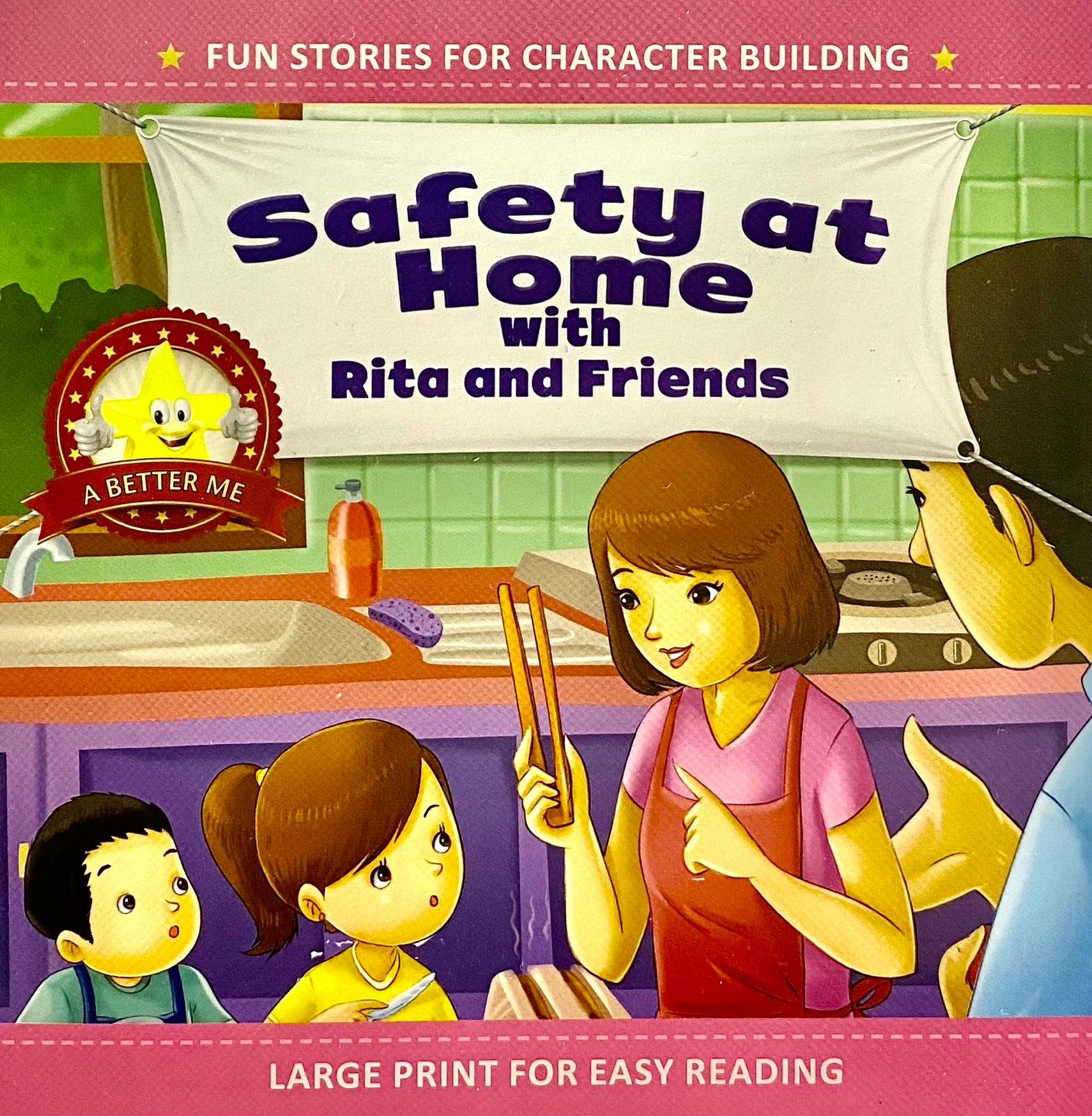 Fun Stories For Character Building-Safety at Home With Rita and Friends - Spectrawide Bookstore