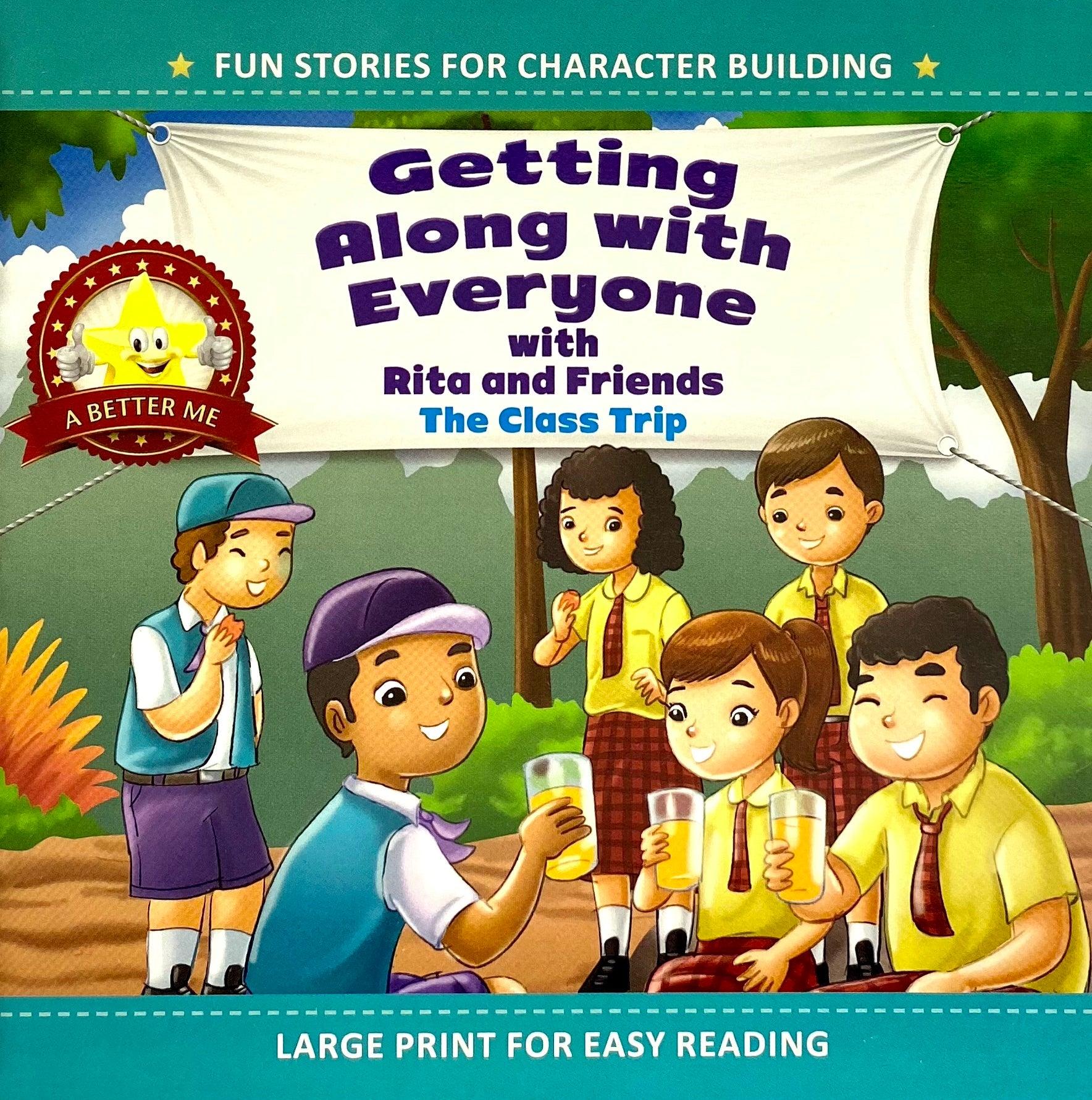 Fun Stories For Character Building - Getting Along With Everyone With Rita and Friends - The Class Trip - Spectrawide Bookstore