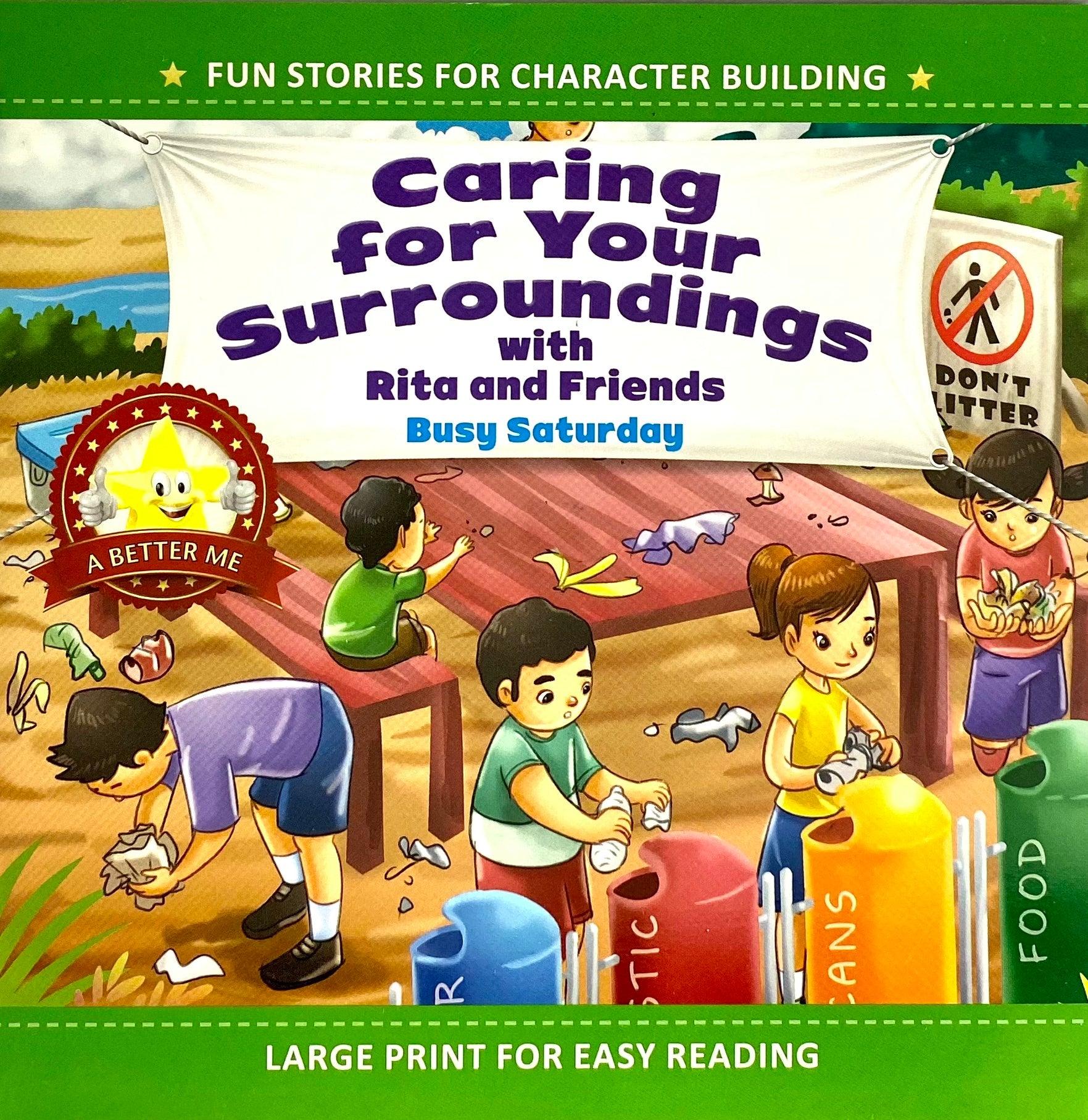 Fun Stories For Character Building-Caring for Your Surroundings With Rita and Friends - Spectrawide Bookstore