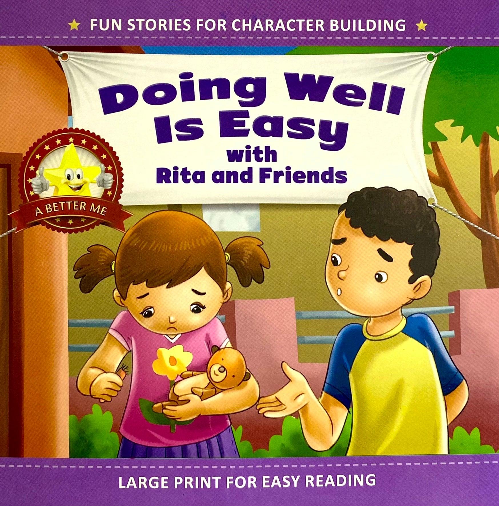 Fun Stories For Character Building-Doing Well is Easy with Rita and Friends - Spectrawide Bookstore